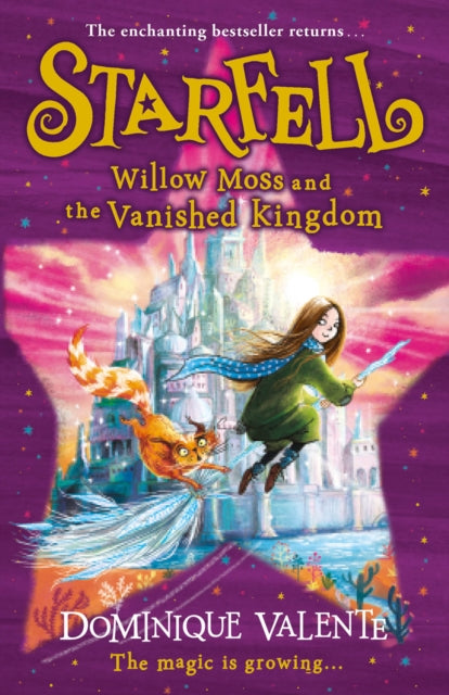 Starfell: Willow Moss and the Vanished Kingdom-9780008308483