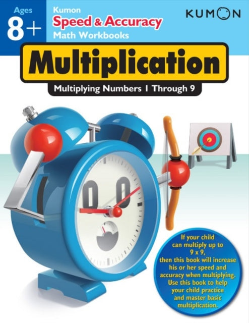 Kumon Speed & Accuracy Multiplication: Multiplying Numbers 1 through 9-9781935800651