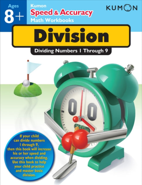 Kumon Speed & Accuracy Division: Dividing Numbers 1 through 9-9781935800668