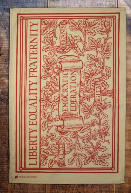 LIBERTY EQUALITY FRATERNITY TEA TOWEL-5060685683177