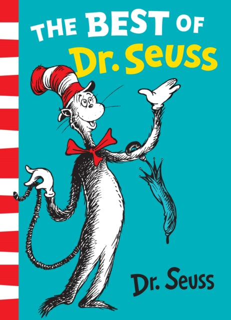 The Best of Dr. Seuss : The Cat in the Hat, the Cat in the Hat Comes Back, Dr. Seuss's ABC-9780007158539
