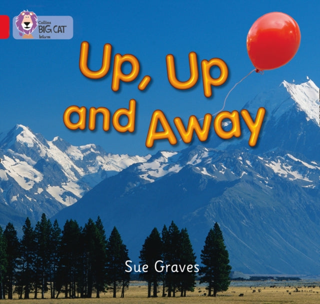 Up, Up and Away : Band 02a/Red a-9780007185597