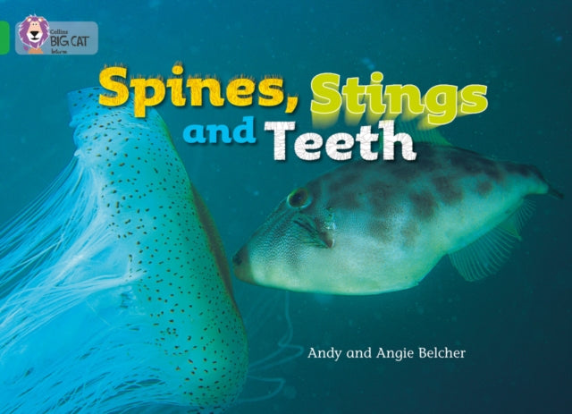 Spines, Stings and Teeth : Band 05/Green-9780007185894