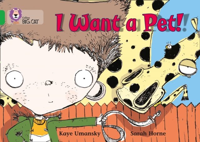 I Want a Pet! : Band 05/Green-9780007185917