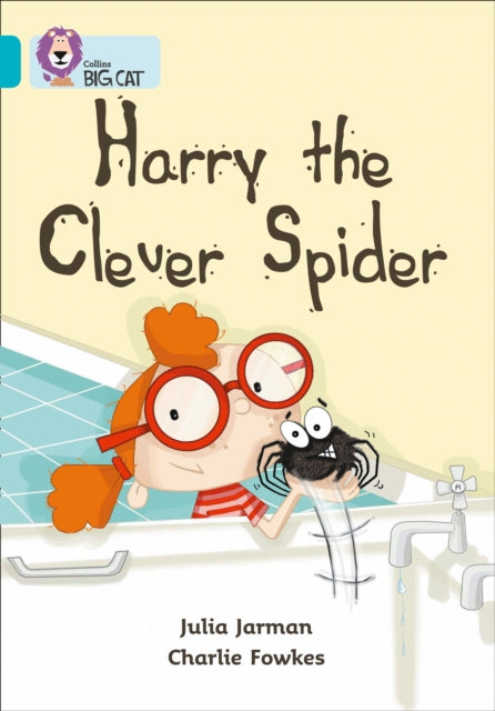 Harry the Clever Spider : Band 07/Turquoise-9780007186075