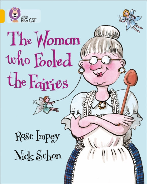 The Woman who Fooled the Fairies : Band 09/Gold-9780007186129