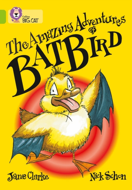 The Amazing Adventures of Batbird : Band 11/Lime-9780007186372