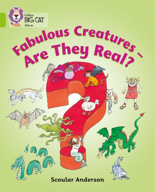 Fabulous Creatures - Are they Real? : Band 11/Lime-9780007186396