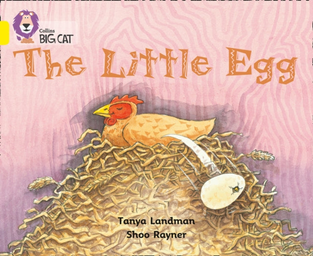 The Little Egg : Band 03/Yellow-9780007186778