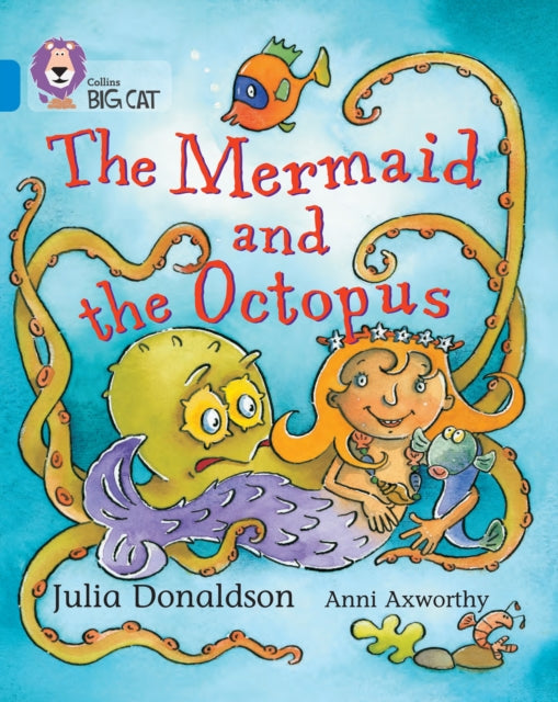The Mermaid and the Octopus : Band 04/Blue-9780007186846