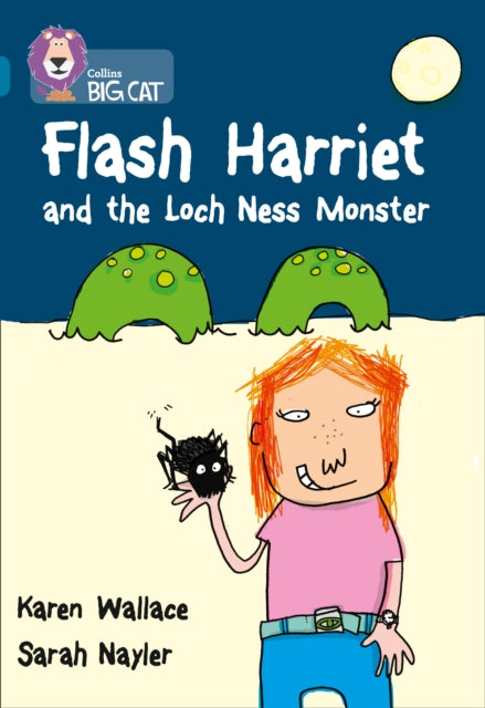 Flash Harriet and the Loch Ness Monster : Band 13/Topaz-9780007230822