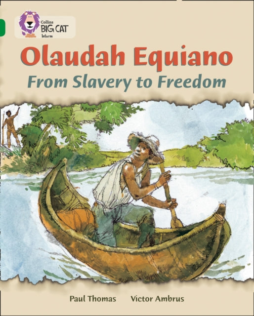 Olaudah Equiano: From Slavery to Freedom : Band 15/Emerald-9780007230969