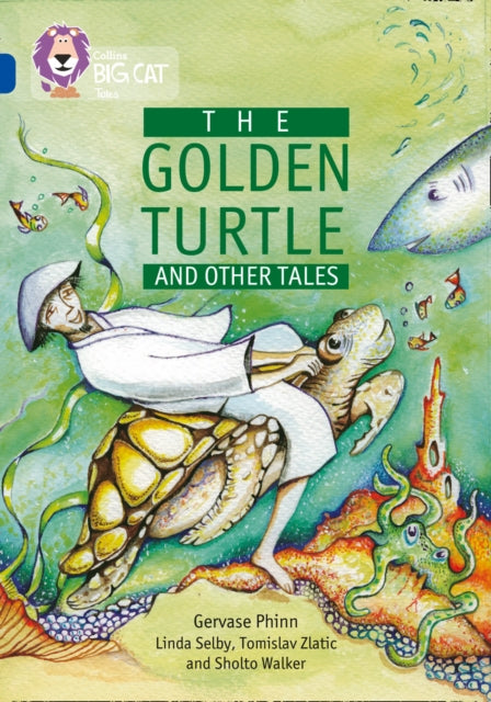 The Golden Turtle and Other Tales : Band 16/Sapphire-9780007231089