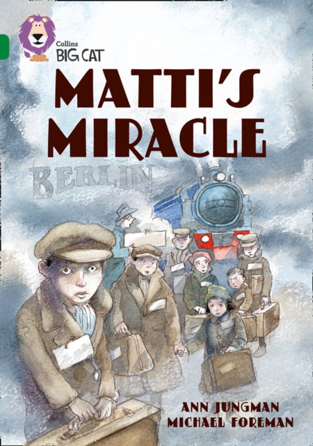 Matti's Miracle : Band 15/Emerald-9780007231249