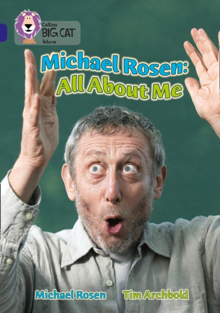 Michael Rosen: All About Me : Band 16/Sapphire-9780007231270