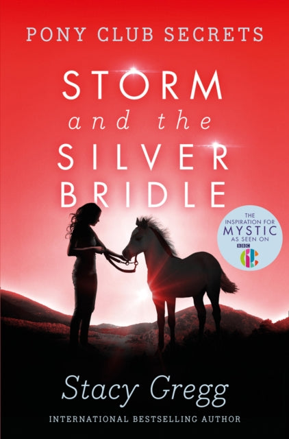 Storm and the Silver Bridle-9780007270316