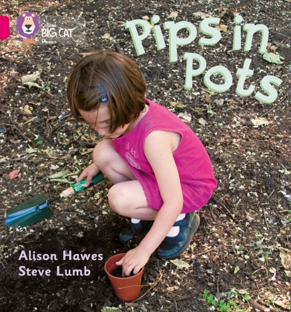 Pips in Pots : Band 01b/Pink B-9780007335046