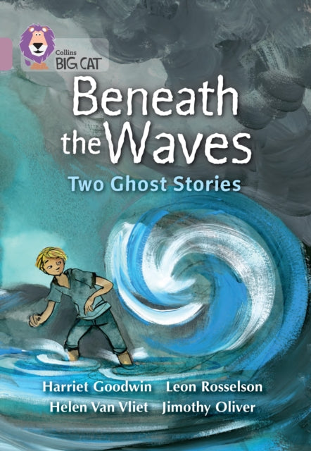 Beneath the Waves: Two Ghost Stories : Band 18/Pearl-9780007428304