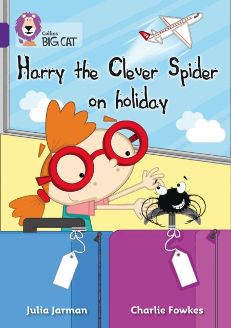 Harry the Clever Spider on Holiday : Band 08/Purple-9780007461806