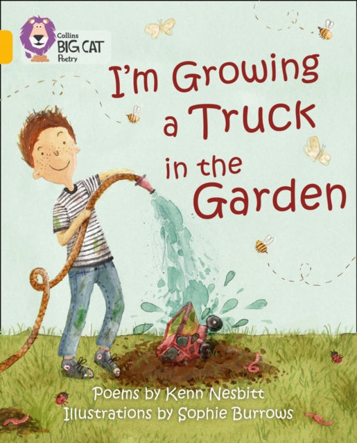I'm Growing a Truck in the Garden : Band 09/Gold-9780007462001