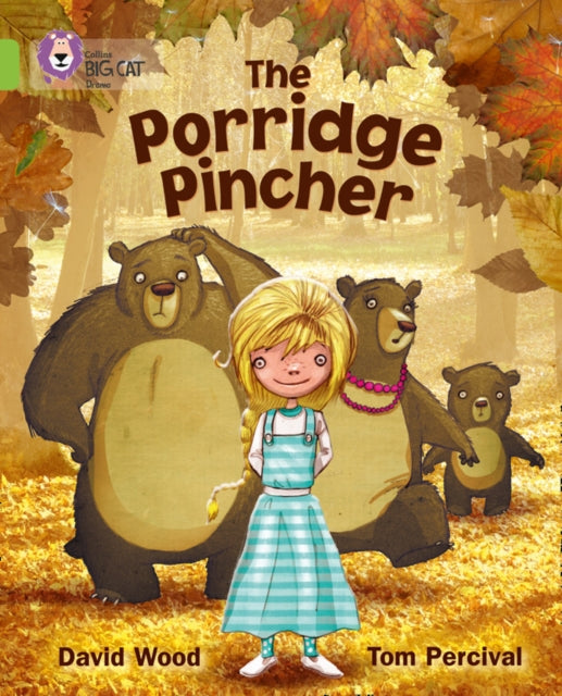 The Porridge Pincher : Band 11/Lime-9780007462087