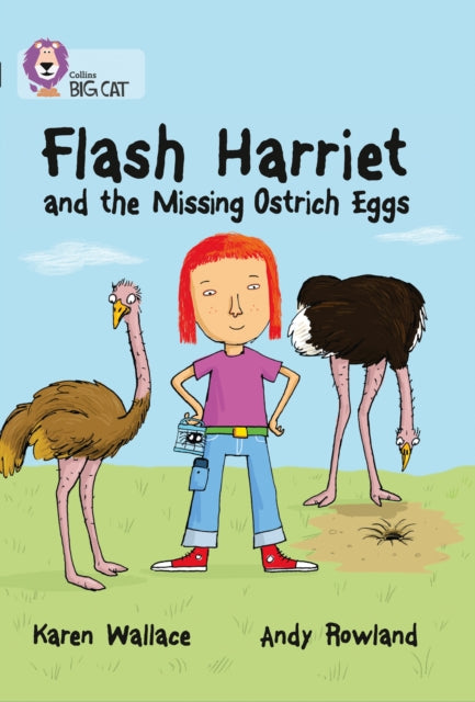 Flash Harriet and the Missing Ostrich Eggs : Band 14/Ruby-9780007465439