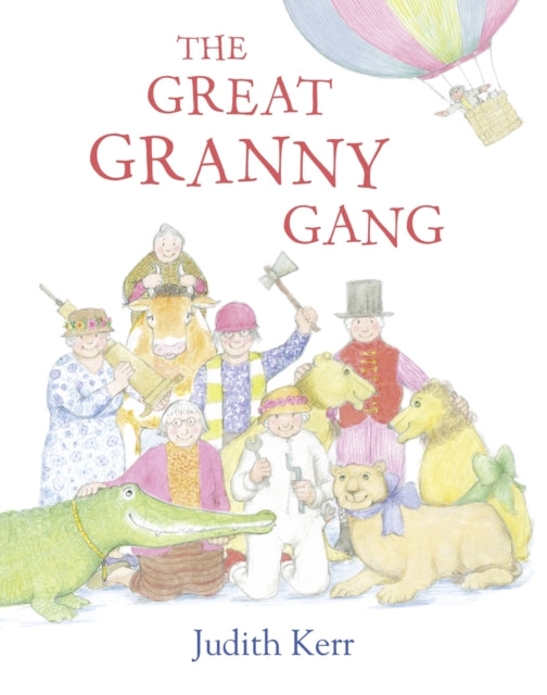 The Great Granny Gang-9780007467921