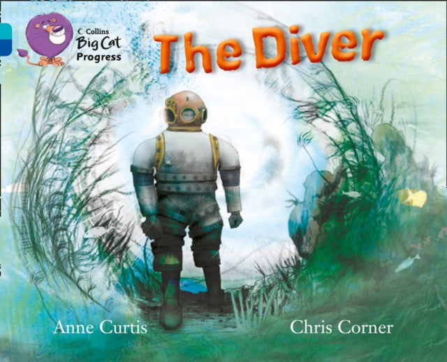 The Diver : Band 07 Turquoise/Band 16 Sapphire-9780007498468