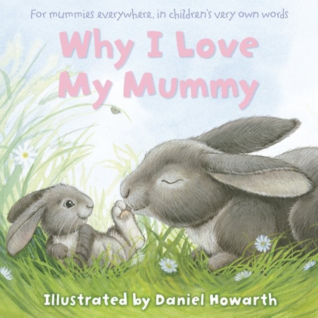 Why I Love My Mummy-9780007508655