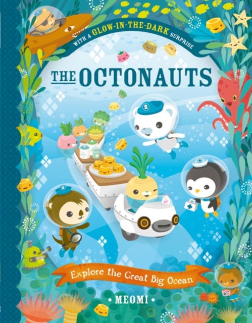 The Octonauts Explore The Great Big Ocean-9780007510610