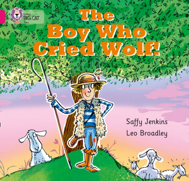 The Boy who Cried Wolf : Band 01b/Pink B-9780007512676
