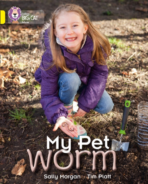 My Pet Worm : Band 03/Yellow-9780007512829