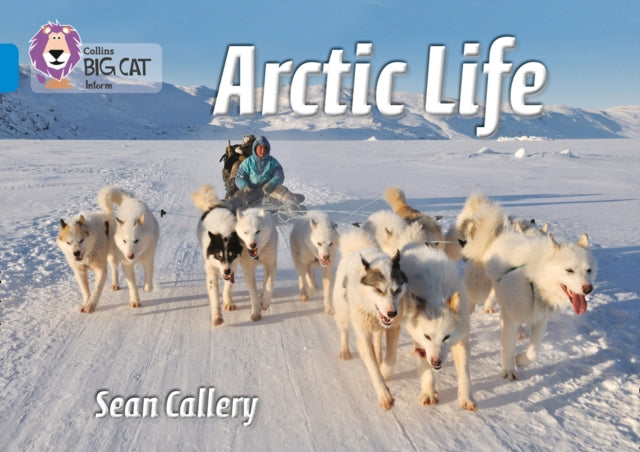 Arctic Life : Band 04/Blue-9780007512867