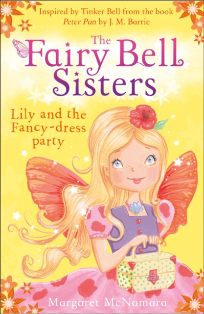 The Fairy Bell Sisters: Lily and the Fancy-dress Party-9780007520701