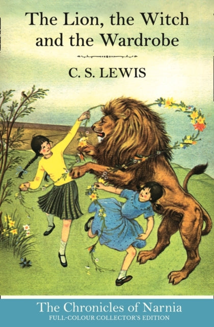The Lion, the Witch and the Wardrobe (Hardback)-9780007588527