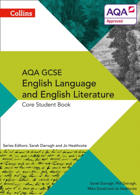AQA GCSE ENGLISH LANGUAGE AND ENGLISH LITERATURE: CORE STUDENT BOOK-9780007596799