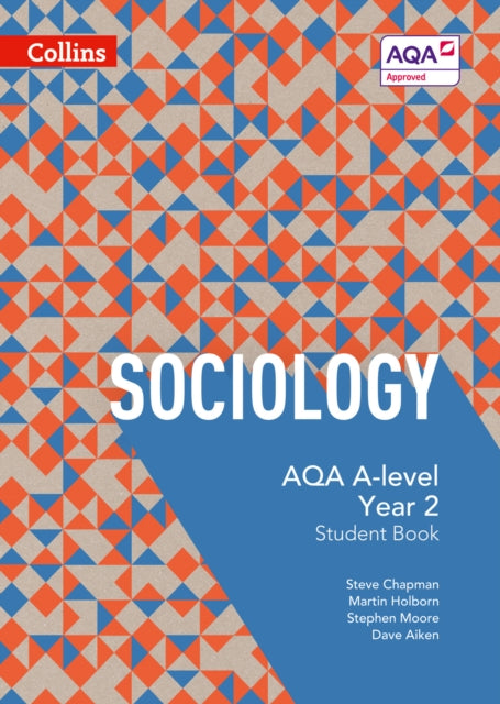 AQA A Level Sociology Student Book 2-9780007597499
