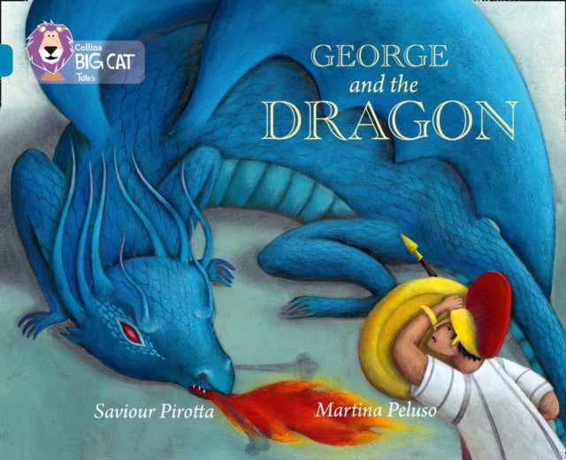 George and the Dragon : Band 13/Topaz-9780008127763