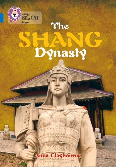 The Shang Dynasty : Band 16/Sapphire-9780008127909