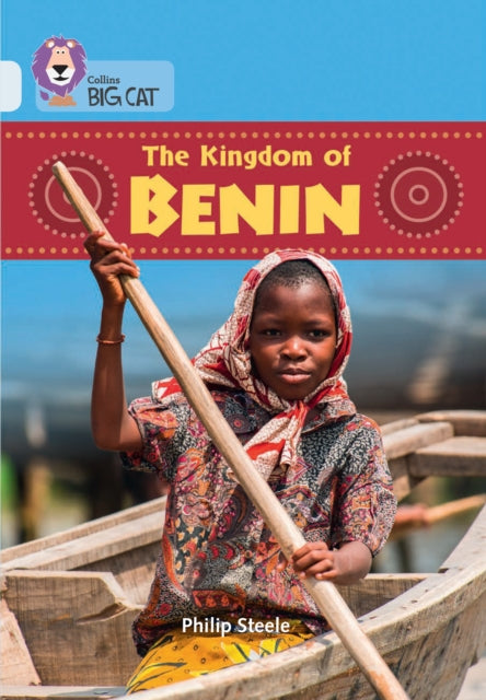The Kingdom of Benin : Band 17/Diamond-9780008127947