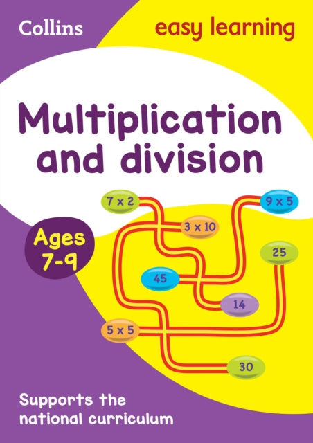 Multiplication and Division Ages 7-9 : Ideal for Home Learning-9780008134266