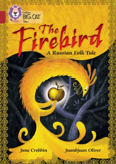 The Firebird: A Russian Folk Tale : Band 14/Ruby-9780008147181