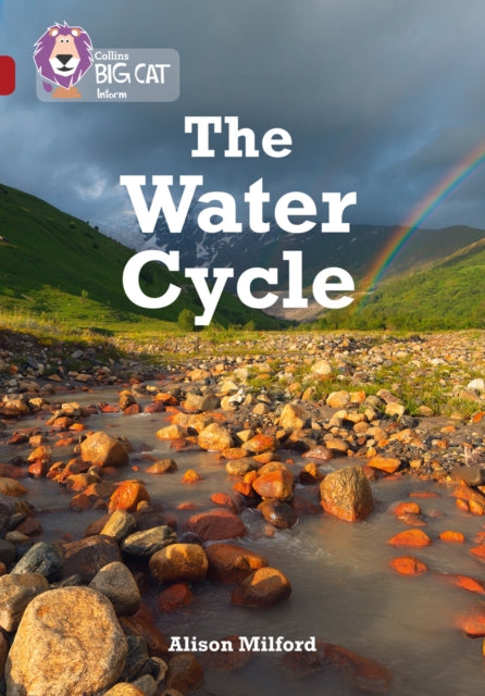 The Water Cycle : Band 14/Ruby-9780008163884