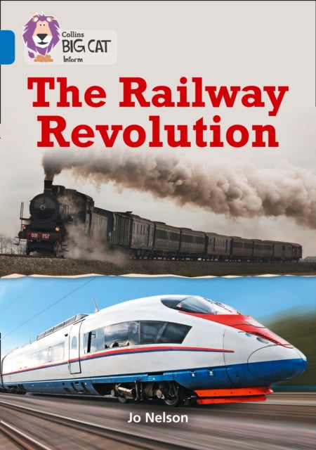 The Railway Revolution : Band 16/Sapphire-9780008163952