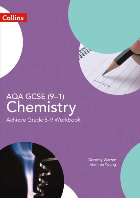 AQA GCSE (9-1) Chemistry Achieve Grade 8-9 Workbook-9780008194345