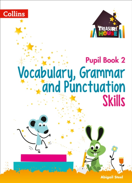 Vocabulary, Grammar and Punctuation Skills Pupil Book 2-9780008236410