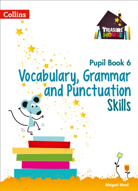 Vocabulary, Grammar and Punctuation Skills Pupil Book 6-9780008236458
