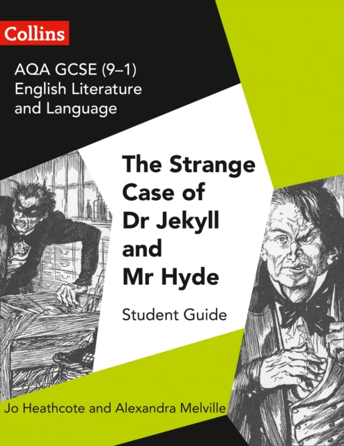 AQA GCSE (9-1) English Literature and Language - Dr Jekyll and Mr Hyde-9780008249410