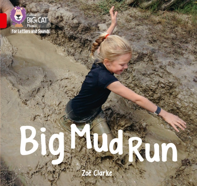 Big Mud Run : Band 02a/Red a-9780008251444
