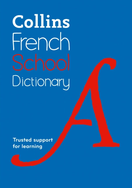 French School Dictionary : Trusted Support for Learning-9780008257965